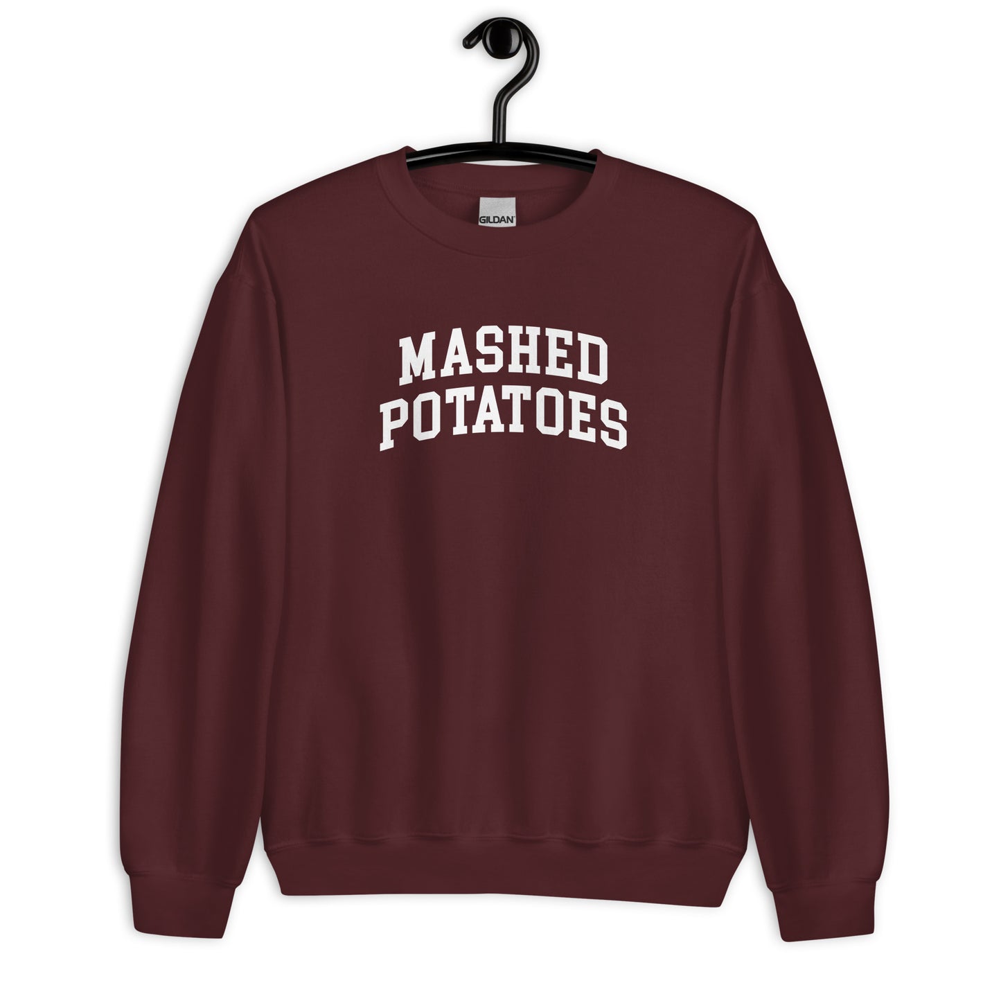 Mashed Potatoes Sweatshirt - Arched Font