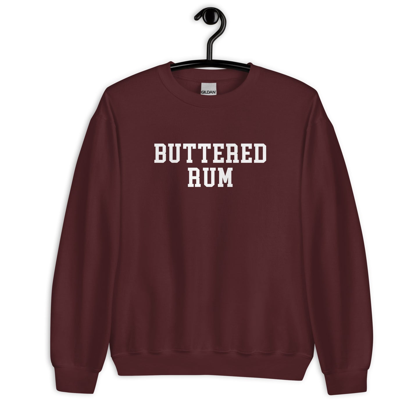 Buttered Rum Sweatshirt - Straight Font