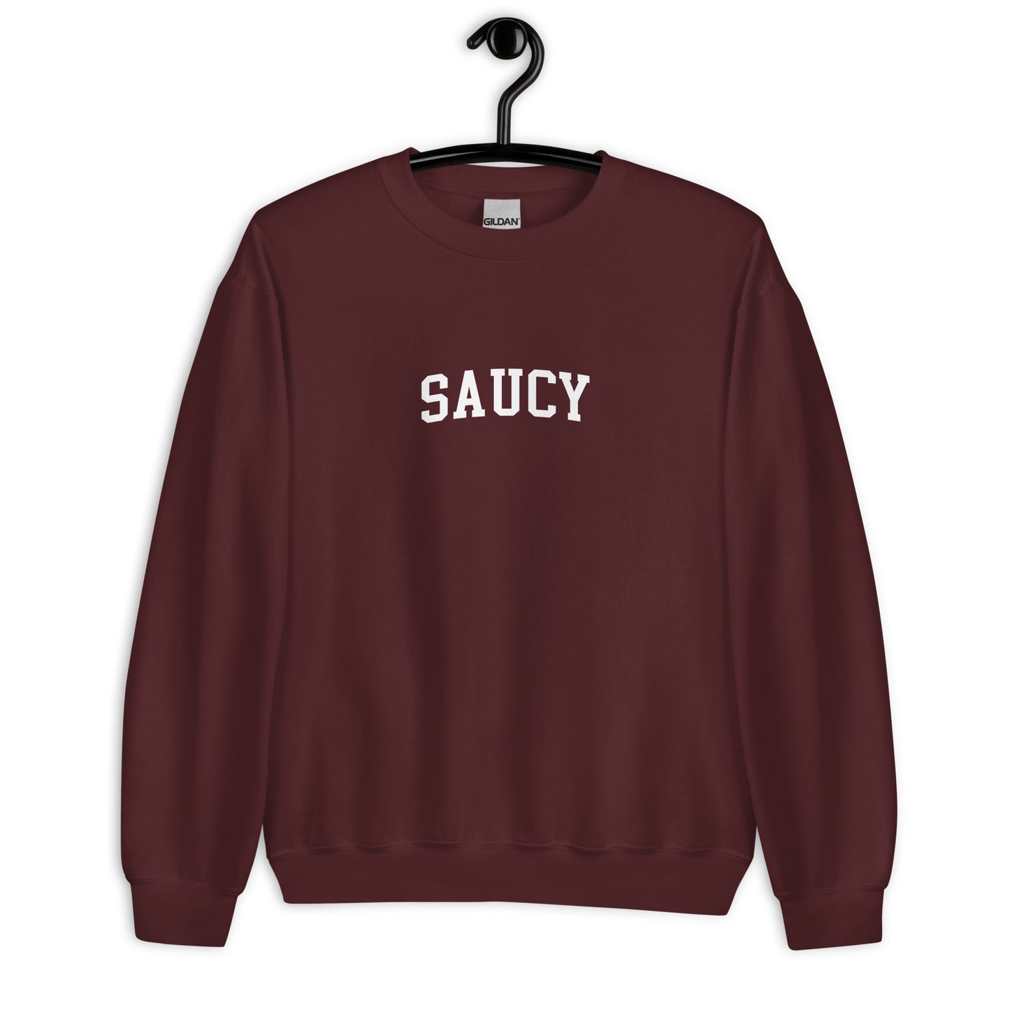 Saucy Sweatshirt - Arched Font