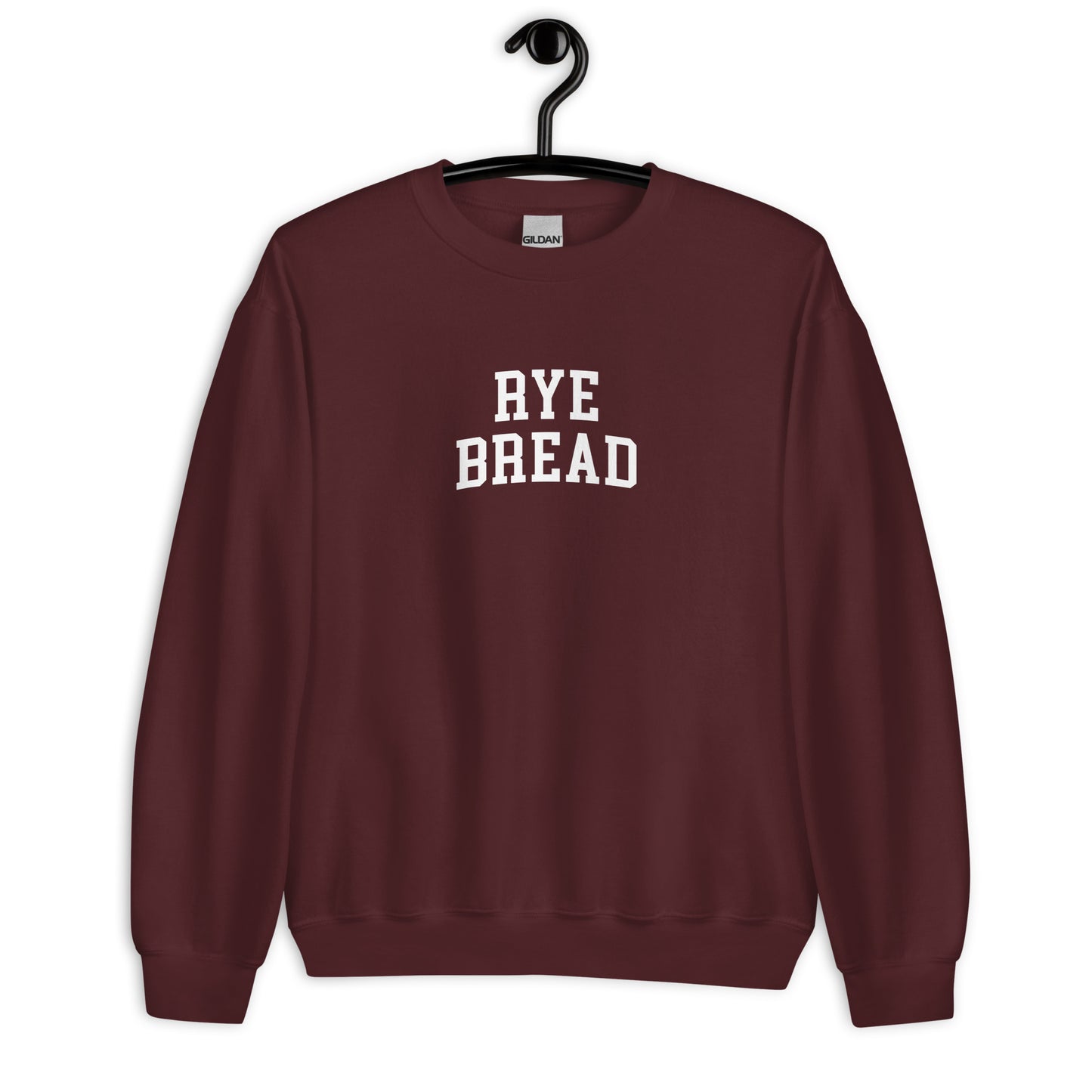 Rye Bread Sweatshirt - Arched Font