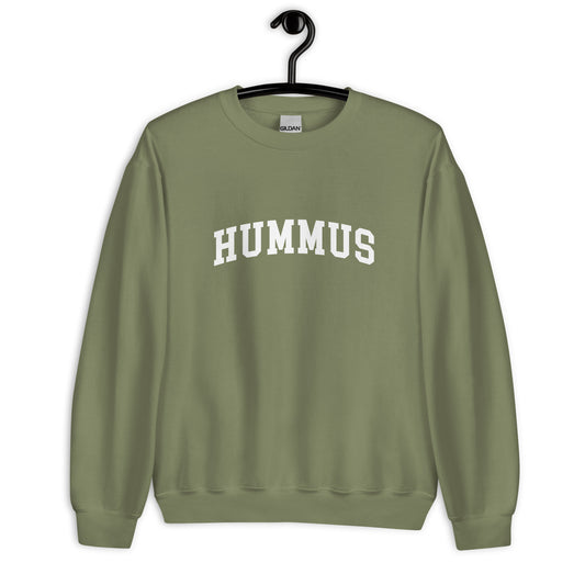 Hummus Sweatshirt - Arched Font