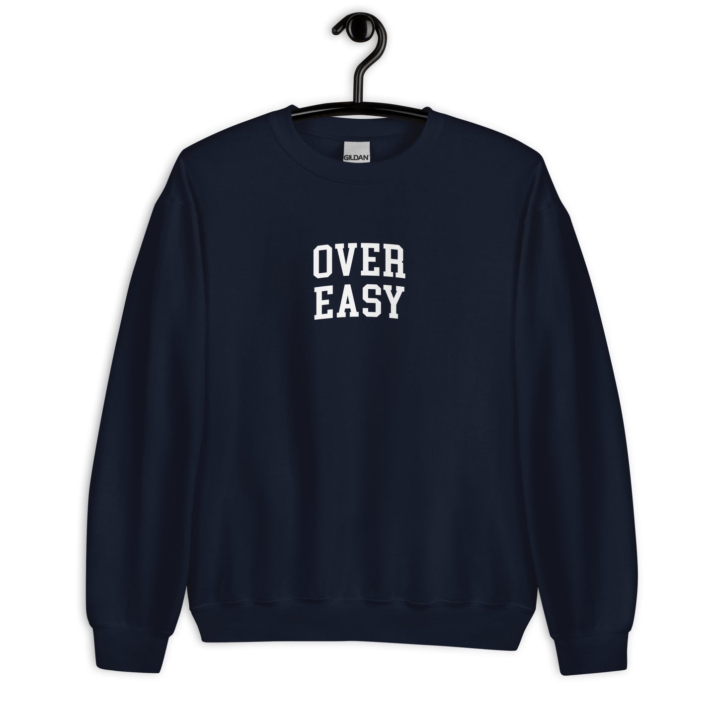 Over Easy Sweatshirt - Arched Font