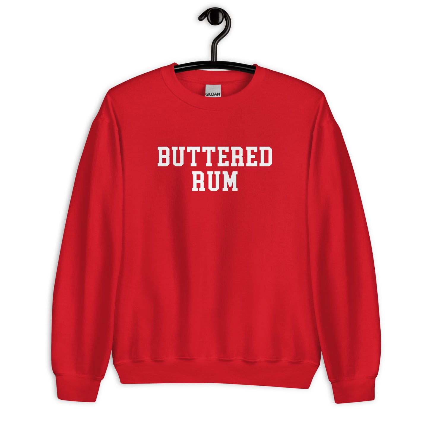 Buttered Rum Sweatshirt - Straight Font