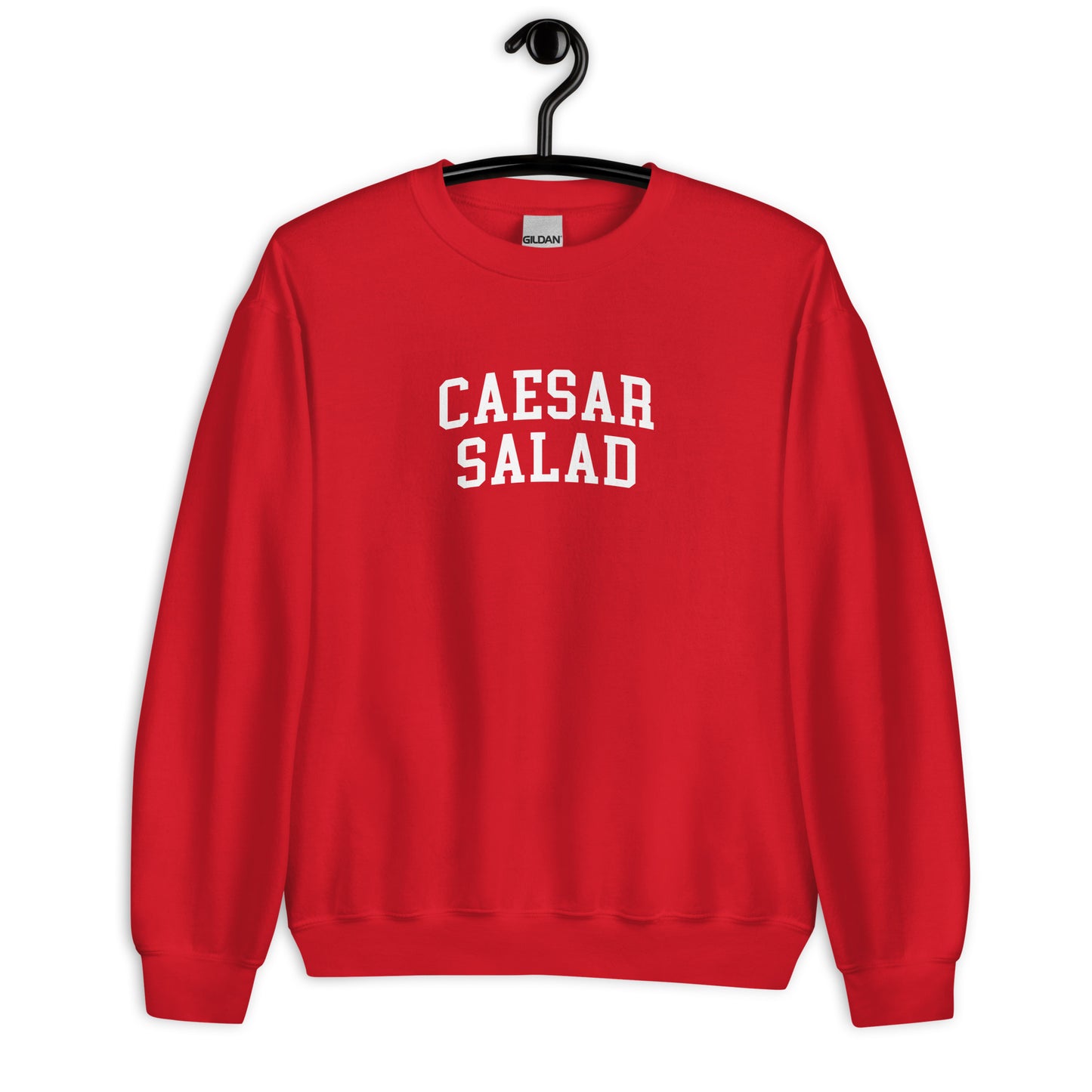 Caesar Salad Sweatshirt - Arched Font