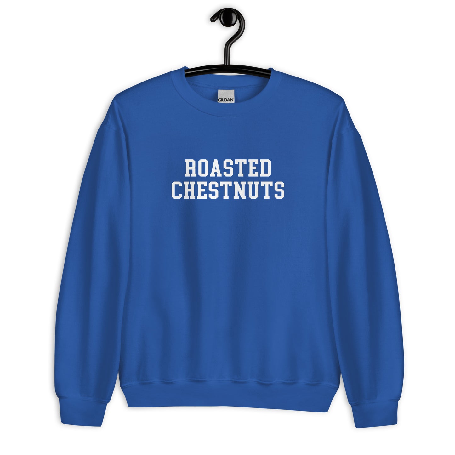 Roasted Chestnuts Sweatshirt - Straight Font