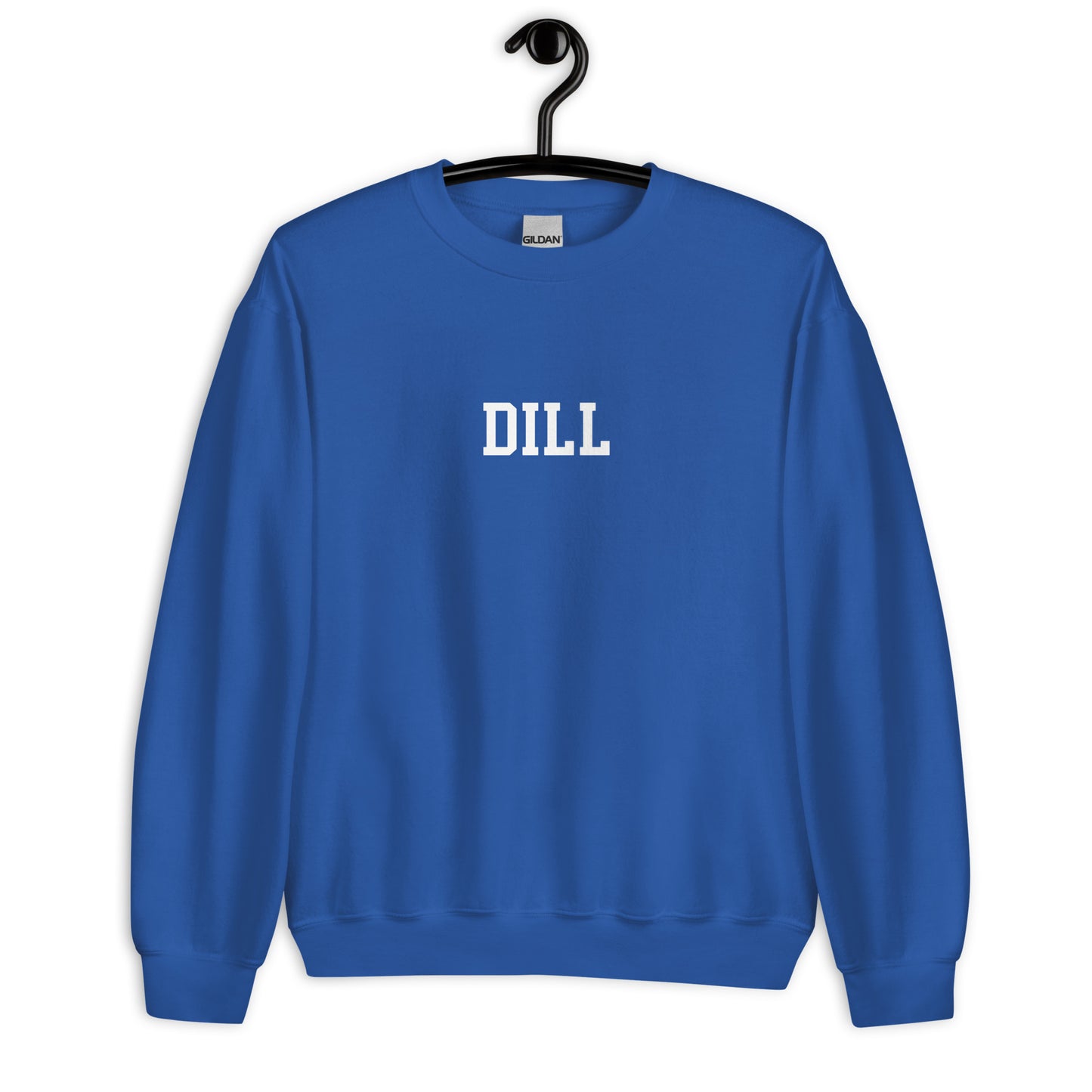 Dill Sweatshirt - Straight Font