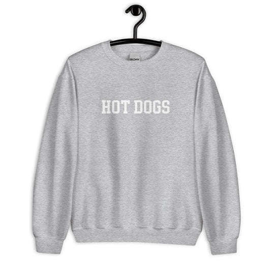 Hot Dogs Sweatshirt - Straight Font