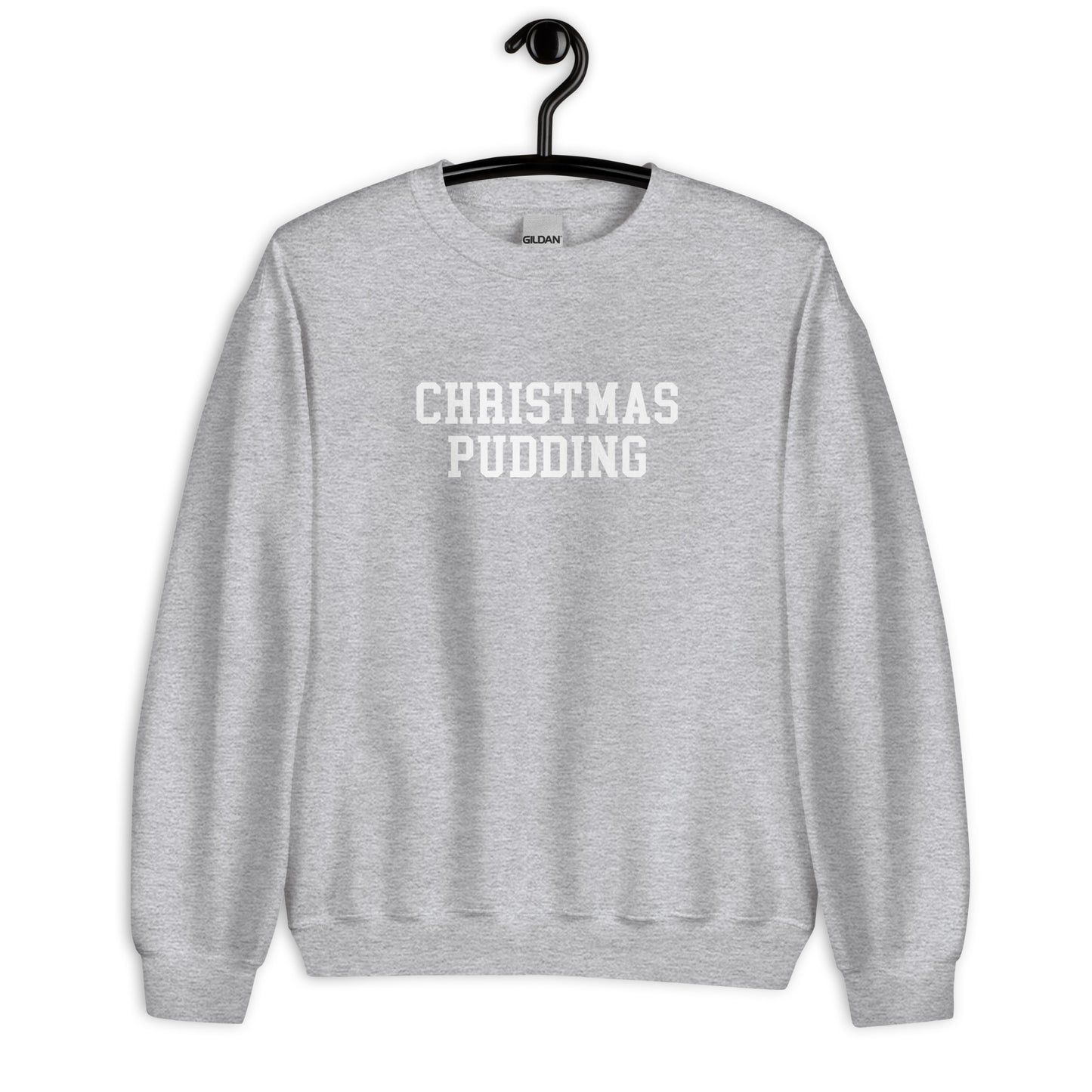 Christmas Pudding Sweatshirt - Straight Font