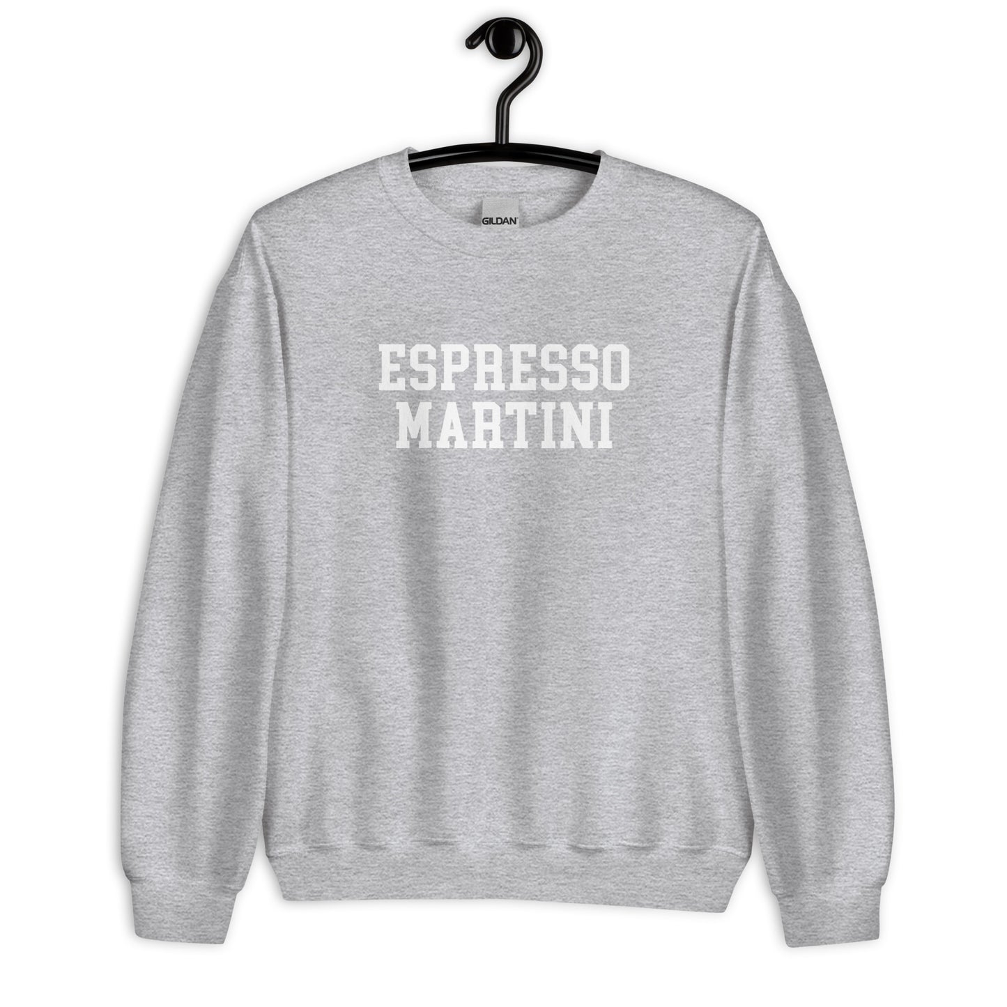 Espresso Martini Sweatshirt - Straight Font