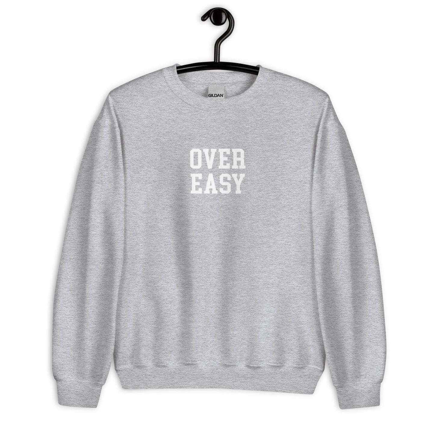 Over Easy Sweatshirt - Straight Font